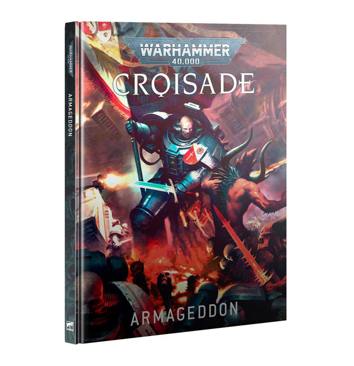 WH 40 K - Croisades - Armageddon