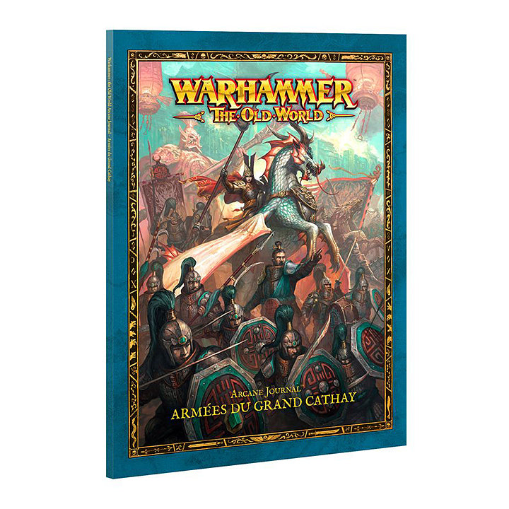 WH Old world - Arcane journal - Armées du Grand Cathay
