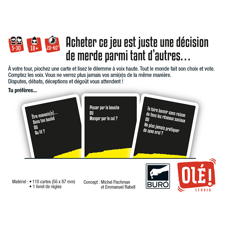 Dilemmes de Merde
