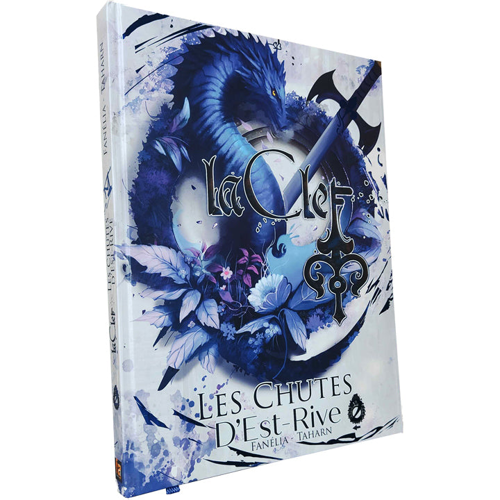 La Clef : Tome 2 - Les chutes d'Est-Rive