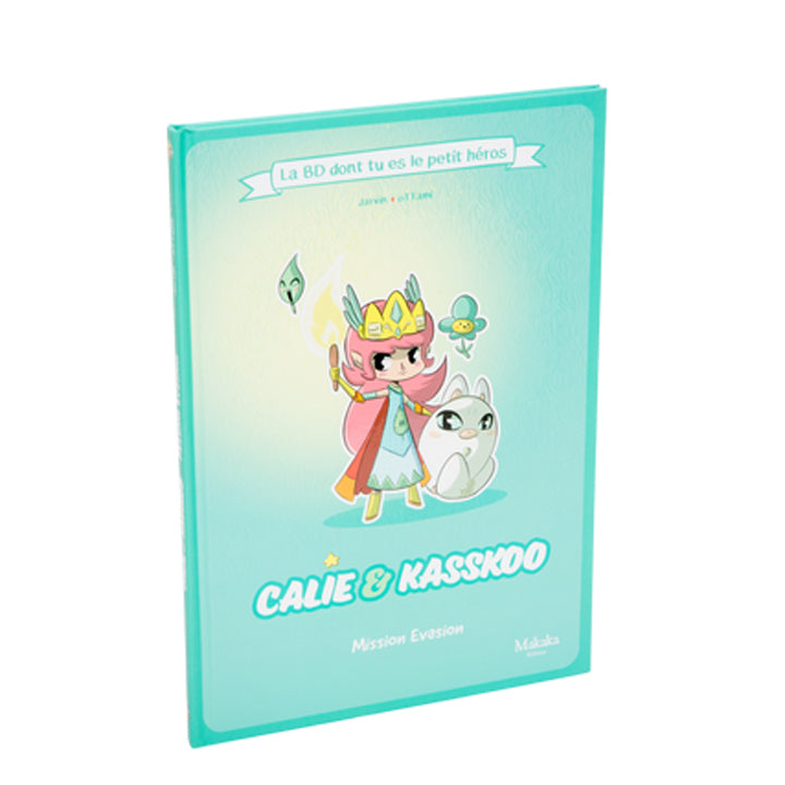 BD Héros - Calie & Kasskoo - Mission évasion