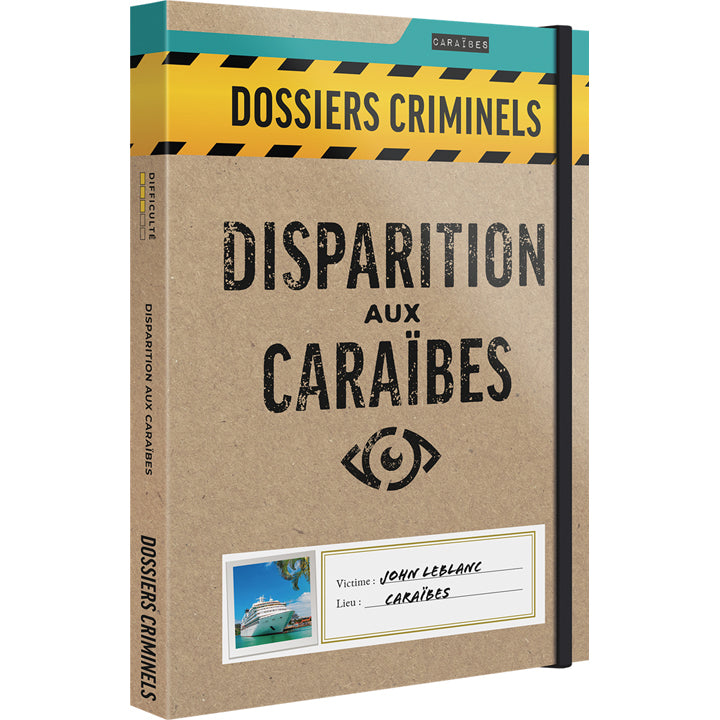 Dossiers Criminels : Disparition aux caraïbes