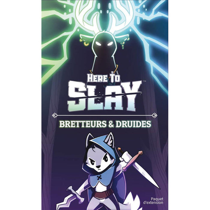 Here to slay - Bretteurs et Druides (EXT)