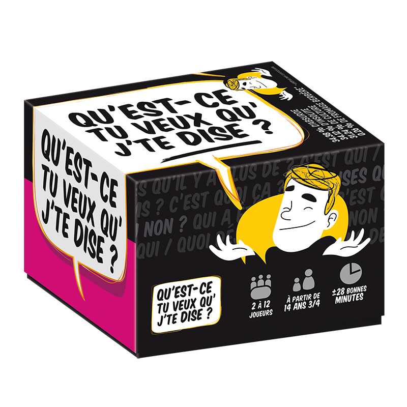 Qu'est-ce tu veux qu'j'te dise